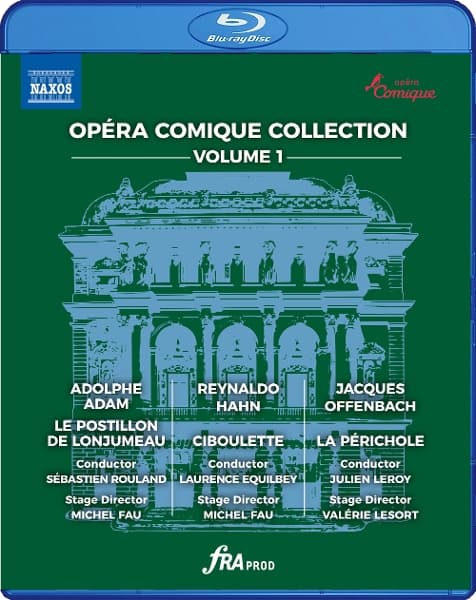 François Roussillon, Julie Fuchs, Julien Leroy, Laurence Equilbey, Michael Spyres, Michel Fau, Stephanie D'oustrac, Sebastien Rouland - Opera Comique Collection, Vol. 1 - Le Postillon De Lonjumeau, Ciboulette & La Perichole (Blu-ray)