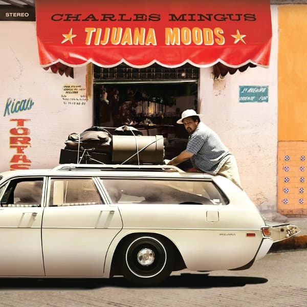 Charles Mingus - Tijuana Moods (LP) (Coloured Vinyl) (Limited Edition)