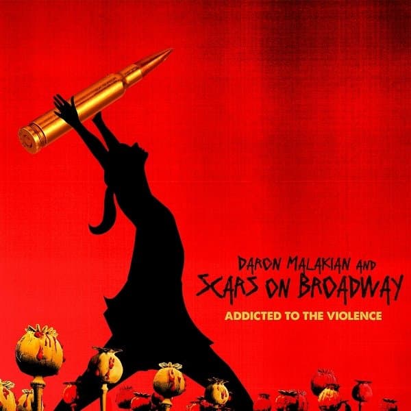 Daron Malakian And Scars On Broadway - Addicted To The Violence (LP)