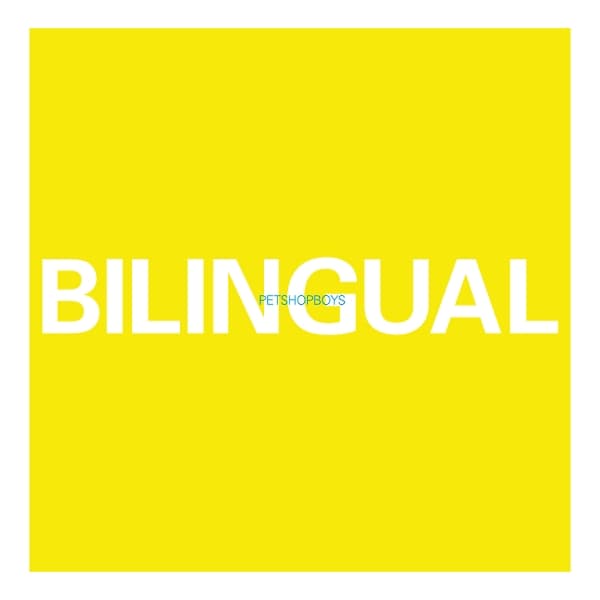 Pet Shop Boys - Bilingual (CD)