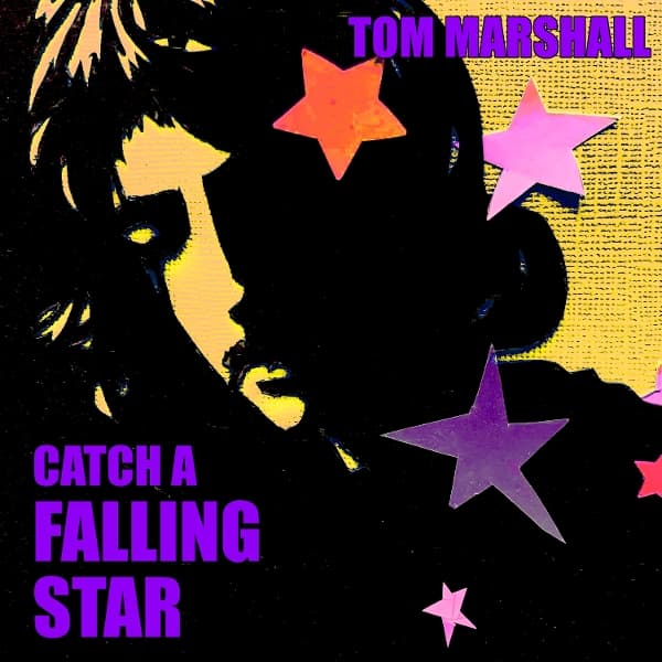 Tom Marshall - Catch A Falling Star (CD)