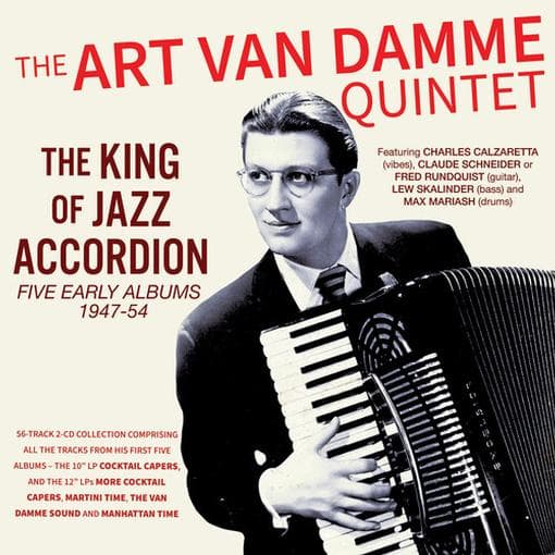 Art Van Damme Quintet - The King Of Jazz Accordion: Five Early Albums 1947-54 (CD)
