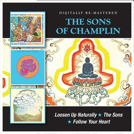 The Sons Of Champlin - Loosen Up Naturally / The Sons / Follow Your Heart (2 CD) (Remastered)