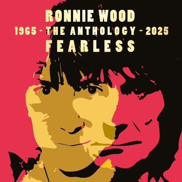 Ronnie Wood - Fearless: Anthology 1965-2025 (2 CD)