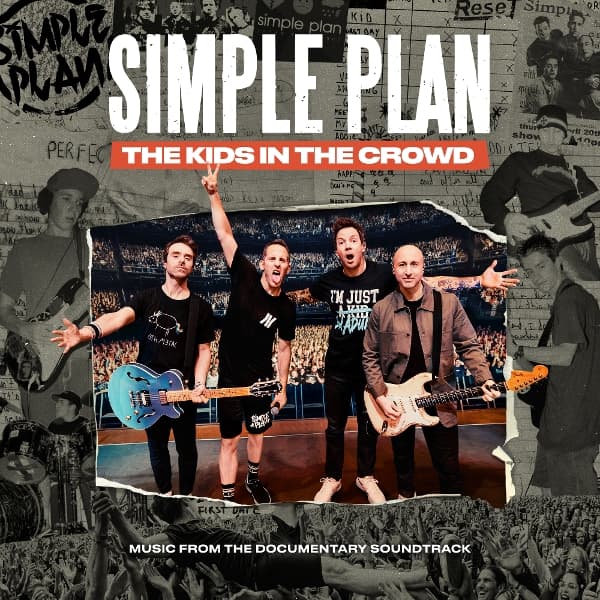 Simple Plan - The Kids In The Crowd: Music From The Documentary Soundtrack (2 LP)