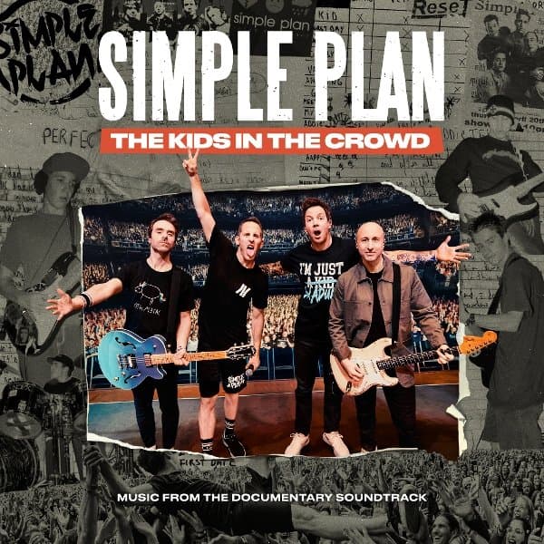 Simple Plan - The Kids In The Crowd: Music From The Documentary Soundtrack (CD)