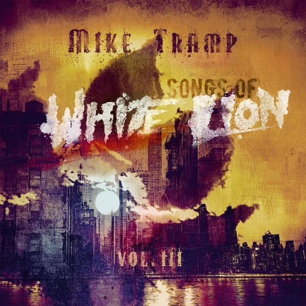 Mike Tramp - Songs Of White Lion Vol. III (LP)