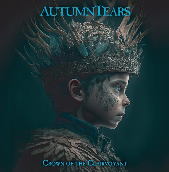 Autumn Tears - Crown Of The Clairvoyant (2 LP)