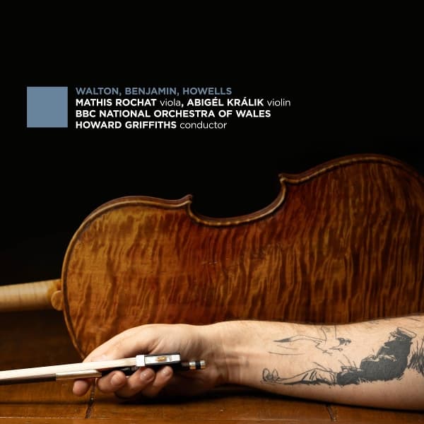 Mathis Rochat, BBC National Orchestra Of Wales & Howard Griffiths - Walton, Benjamin, Howells (CD)