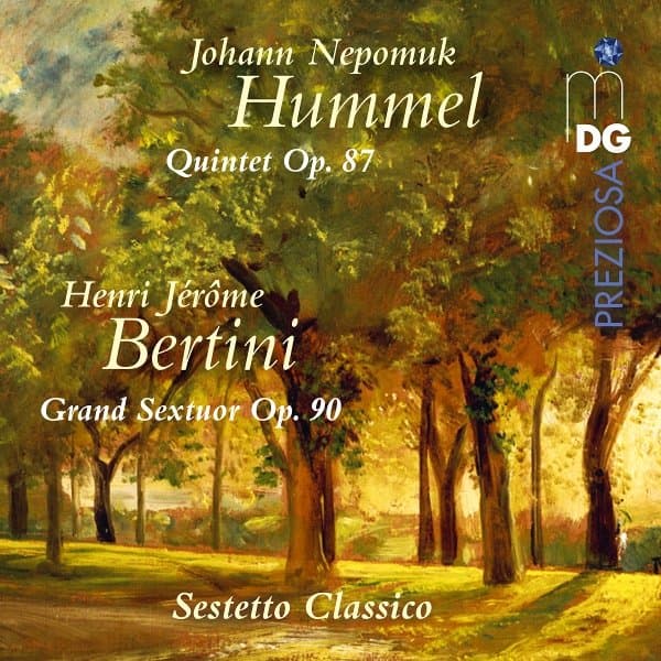Sestetto Classico - Hummel: Quintet & Bertini: Sextet (CD)