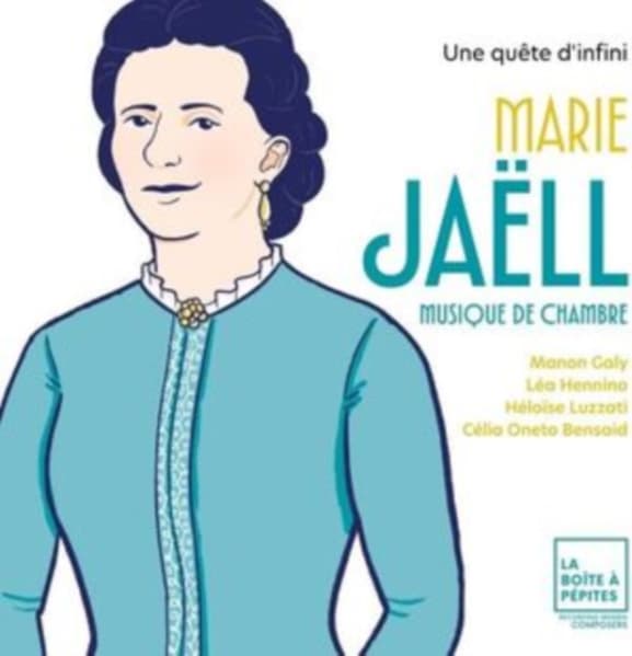 Manon Galy, Léa Hennino, Héloïse Luzzati & Célia Oneto Bensaid - Marie Jaëll: Une Quete D'Infini (CD)
