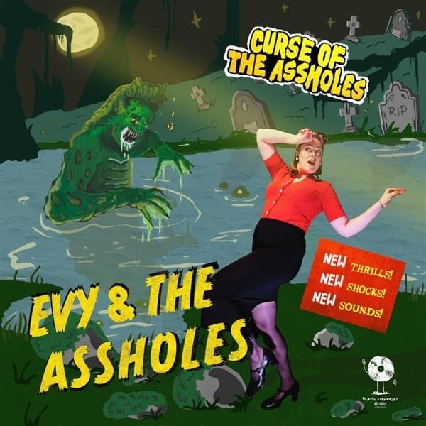 Evy & The Assholes - Curse Of The Assholes (7" Single)