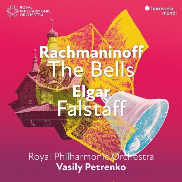 Royal Philharmonic Orchestra & Vasily Petrenko - Rachmaninoff: The Bells / Elgar: False Love (CD)
