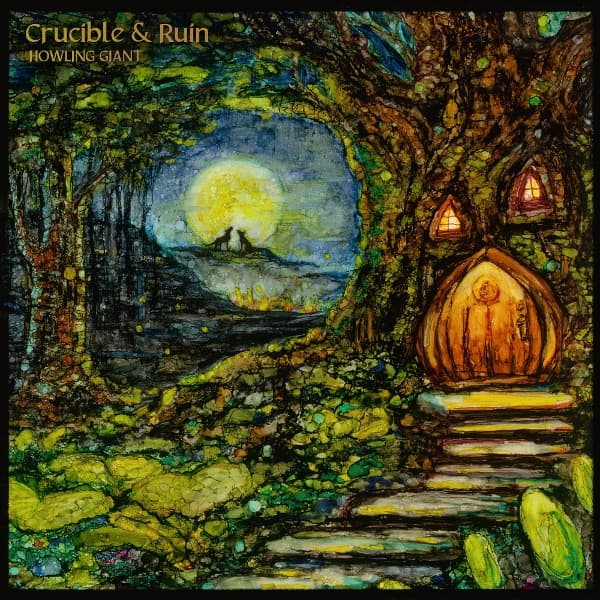Howling Giant - Crucible & Ruin (CD)