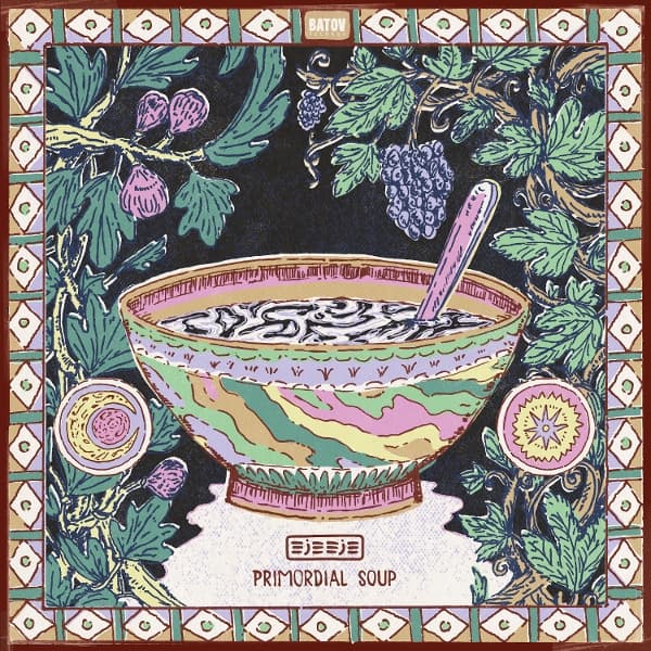 Eje Eje - Primordial Soup (LP)