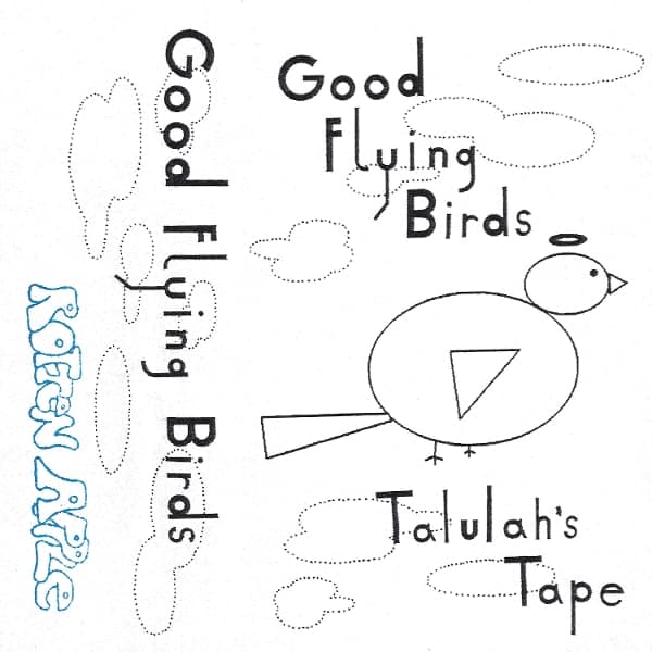 Good Flying Birds - Talulah's Tape (CD)