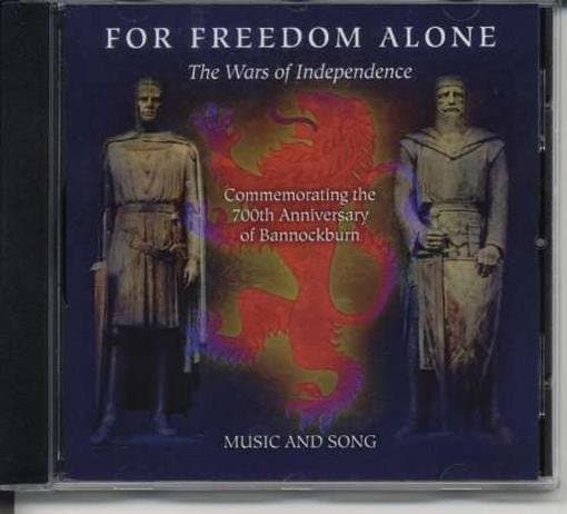 Various Artists - For Freedom Alone - The Wars Of Independence (CD)