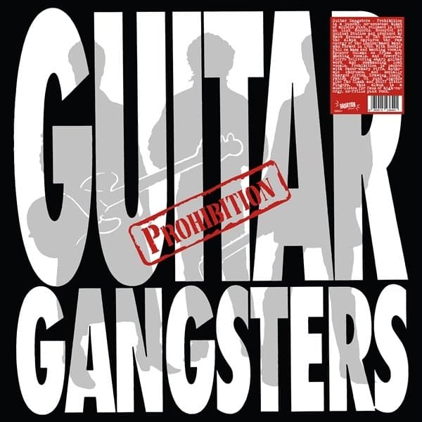 Guitar Gangsters - Prohibition (LP) (Coloured Vinyl)