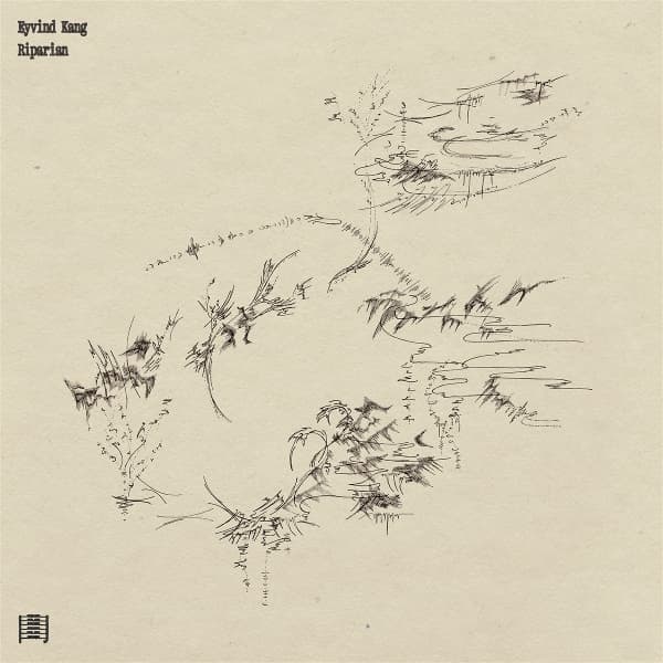 Eyvind Kang - Riparian (LP)