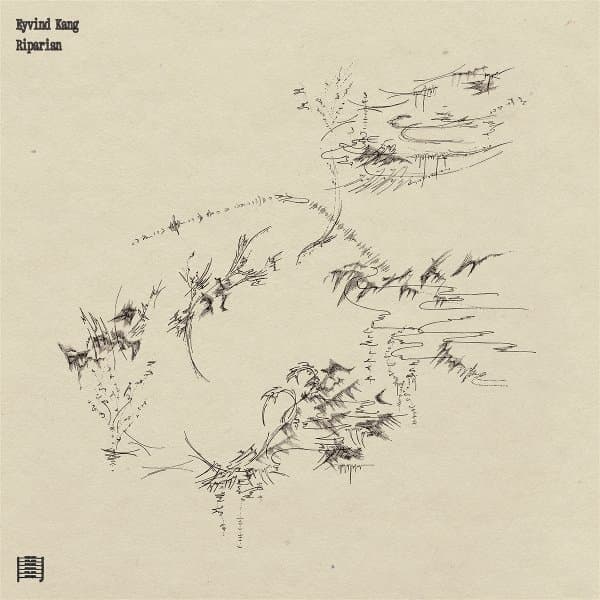 Eyvind Kang - Riparian (LP)