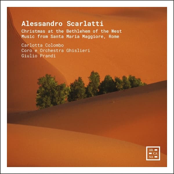 Carlotta Colombo, Coro E Orchestra Ghislieri, Giulio Prandi - Scarlatti: Christmas At The Bethlehem Of The West. Music From Santa Maria Maggiore, Rome. (CD)