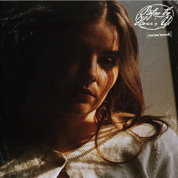 Marissa Burwell - Before The Hour's Up (LP)
