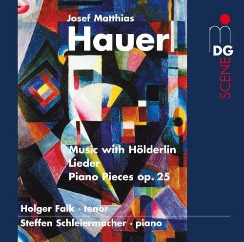 Holger Falk & Steffen Schleiermacher - Hauer: Music With Hölderlin - Lieder - Piano Pieces (CD)