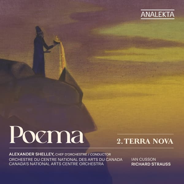 Canada's National Arts Centre Orchestra, Alexander Shelley - Poema 2. Terra Nova (CD)