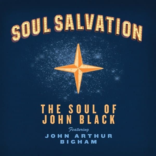 The Soul Of John Black - Soul Salvation (CD)