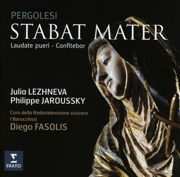 Julia Lezhneva, Philippe Jaroussky, I Barocchisti, Coro Della Radio Televisione Della Svizzera Italiana, Diego Fasolis - Pergolesi: Stabat Mater | Laudate Pueri | Confitebor (CD)