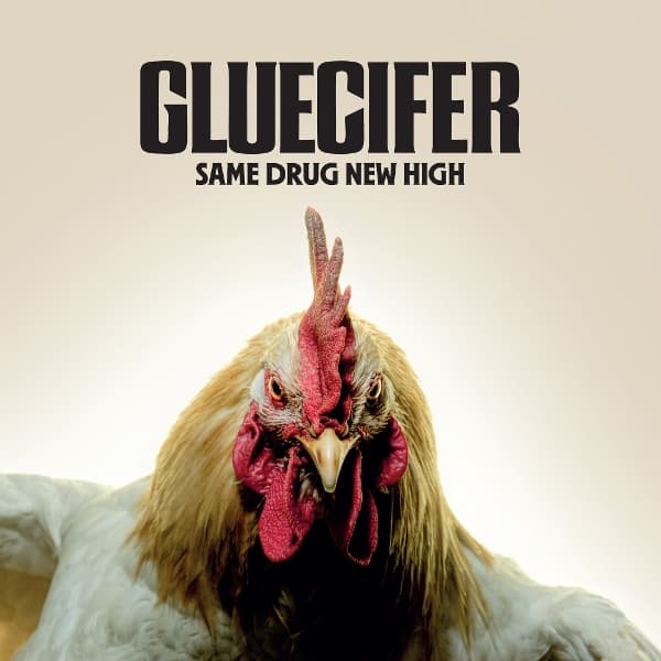 Gluecifer - Same Drug New High (LP)
