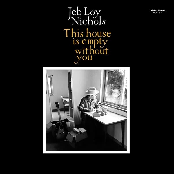 Jeb Loy Nichols & Cold Diamond And Mink - This House Is Empty Without You (LP)