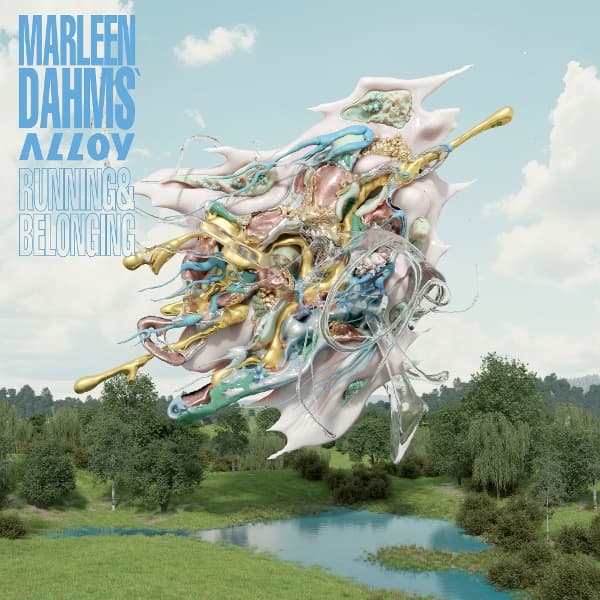 Marleen Dahms - Alloy Running And Belonging (CD)
