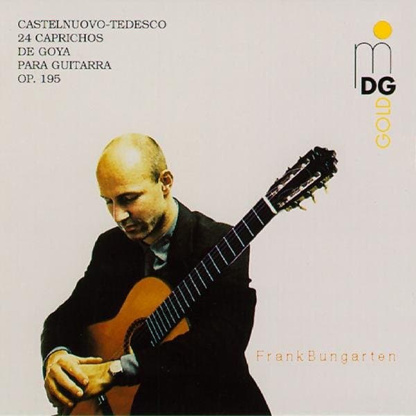 Frank Bungarten - Tedesco: 24 Caprichos De Goya Para Guitarra Op. 195 (2 CD)