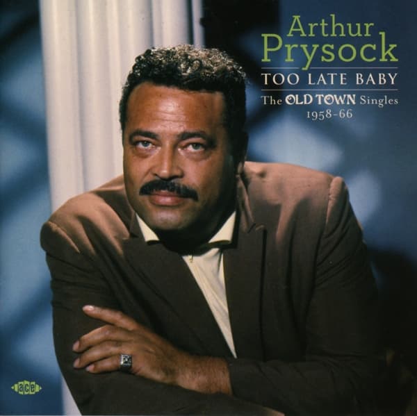 Arthur Prysock - Too Late Baby (CD)