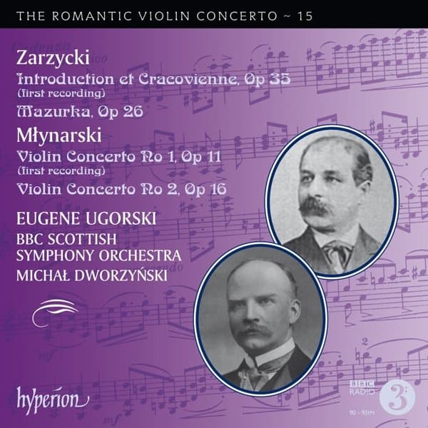 Eugene Ugorski, BBC Scottish Symphony Orchestra, Michal Dworzynski - Introduction Et Cracovienne, Op 35 • Mazurka, Op 26 | Violin Concertos 1 & 2 (CD)