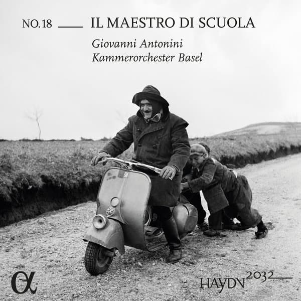Giovanni Antonini, Kammerorchester Basel - Haydn 2032, Vol. 18: Il Maestro Di Scuola (CD)