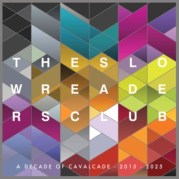 The Slow Readers Club - Cavalcade (LP) (10th Anniversary Edition)
