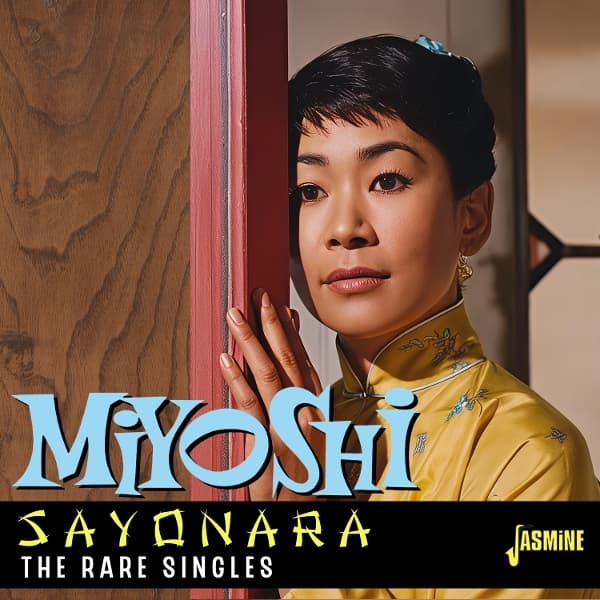 Miyoshi Umeki - Sayonara: The Rare Singles (CD)