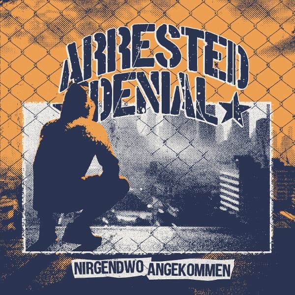 Arrested Denial - Nirgendwo Angekommen (CD)