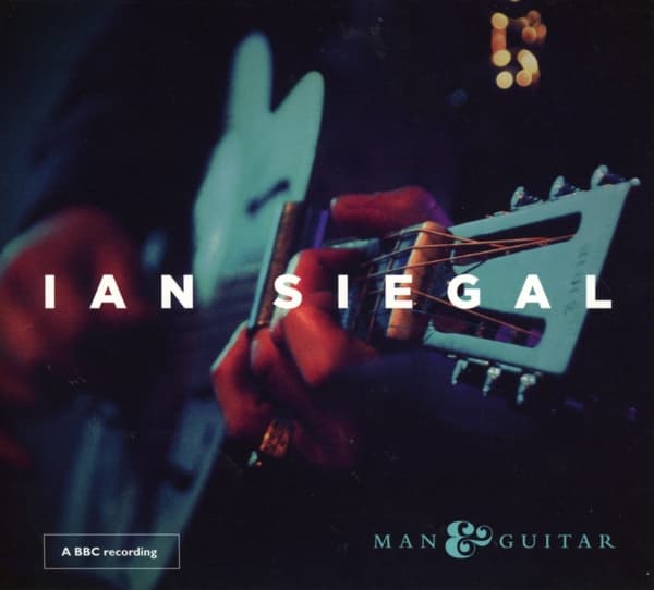 Ian Siegal - Man & Guitar (CD)