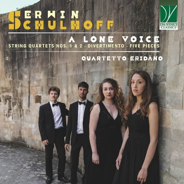 Quartetto Eridàno - Erwin Schulhoff: A Lone Voice (CD)