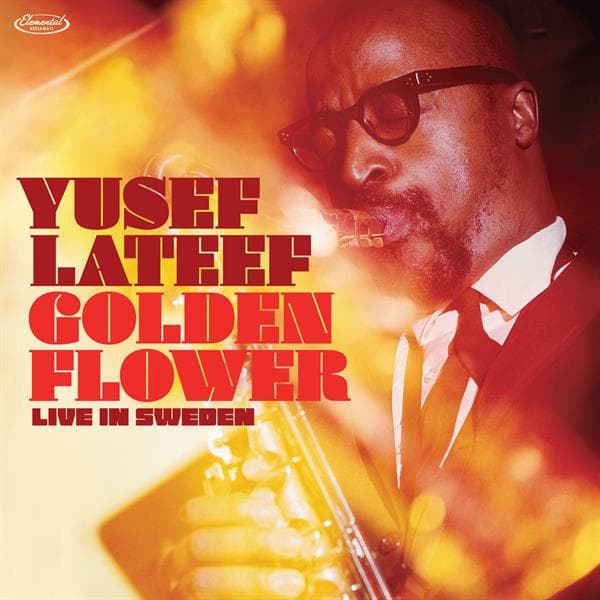 Yusef Lateef - Golden Flower: Live In Sweden (2 LP)