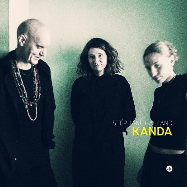 Stéphane Galland, Lúcia Pires & Louise Van Den Heuvel - Kanda (LP)