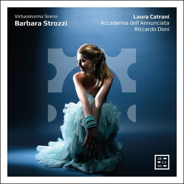 Laura Catrani, Accademia Dell'annunciata, Riccardo Doni - Strozzi: Virtuosissima Sirena (CD)
