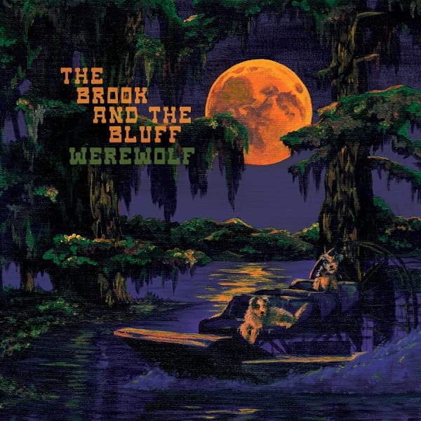 The Brook And The Bluff - Werewolf (CD)