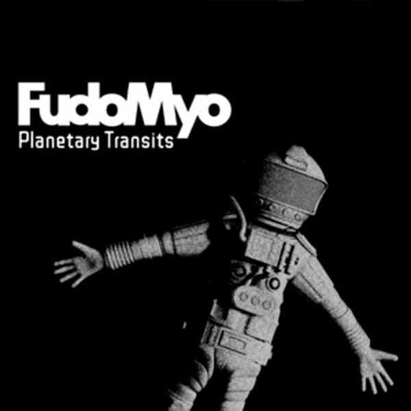 Fudo Myo - Planetary Transits (CD)