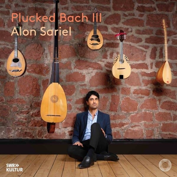 Alon Sariel - Plucked Bach Iii (CD)