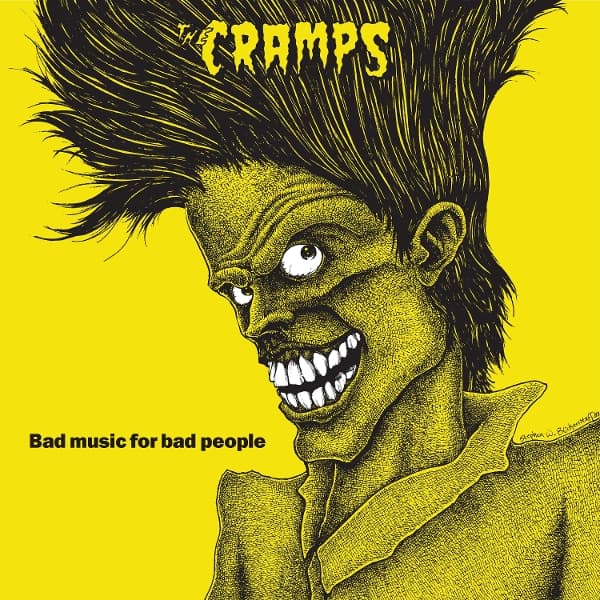 The Cramps - Bad Music For Bad People (LP)