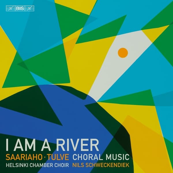 Helsinki Chamber Choir, Nils Schweckendiek - Am A River: Choral Music By Kaija Saariaho & Helena Tulve (SACD)